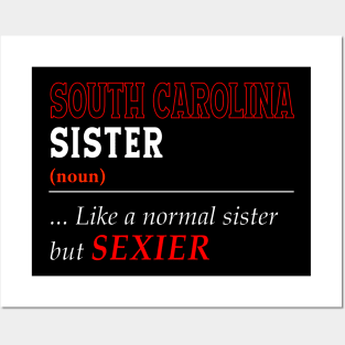 South Carolina Normal Sister Posters and Art